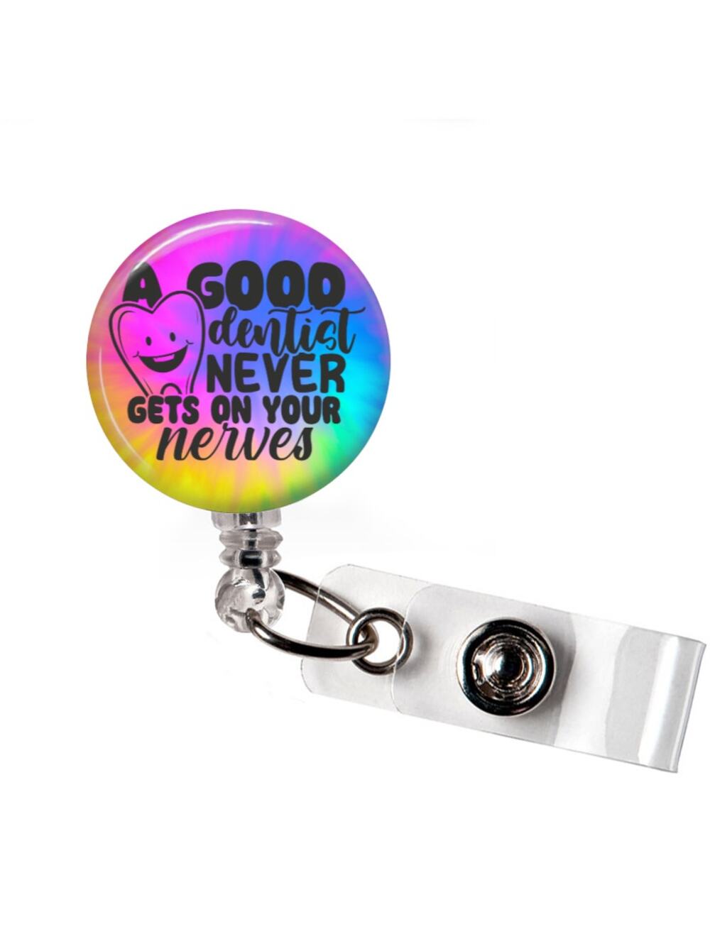 Good Dentist Badge Reel Dental Humor Gift Retractable ID Holder